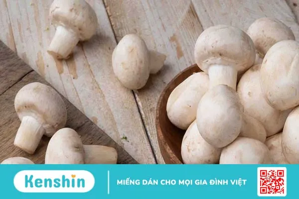 Nấm nút là gì? Một số công dụng của nấm nút đối với sức khỏe